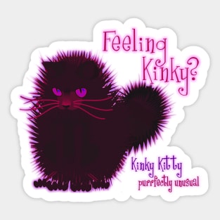 KINKY KITTY - Feeling Kinky Sticker